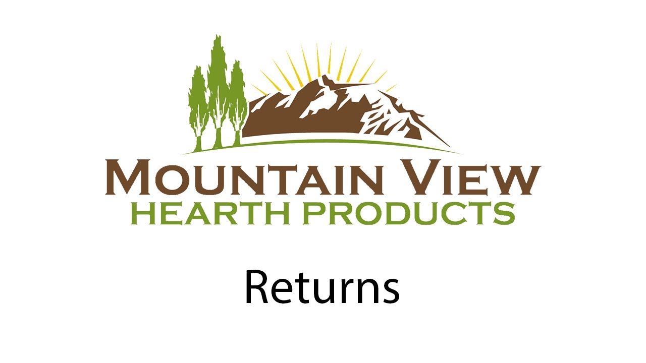 Return Process | Mountain View Hearth Products - YouTube