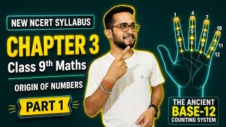 The World of Numbers - Class 9 Maths Chapter 3 | Part 1 : Origin of Numbers 🔥