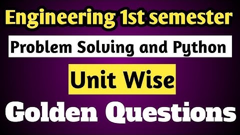 Engineering 1st semester|Problem Solving and Python Important questions|2023|Vincent Maths|