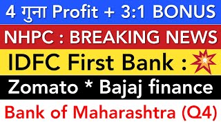 NHPC SHARE LATEST NEWS 😇 IDFC FIRST BANK SHARE NEWS • BANK OF MAHARASHTRA • BAJAJ FINANCE • ZOMATO