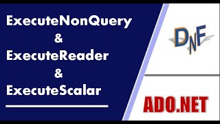 Executenonquery Executescalar Executereader Ado.net C