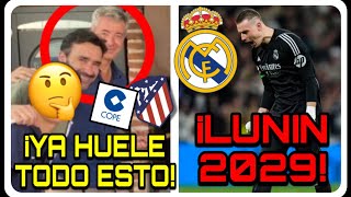 🚨😡¡LO DE CASTAÑO, LA COPE Y EL ATLETI YA HUELE MUCHO!/💥¡LUNIN RENOVARÍA HASTA 2029!