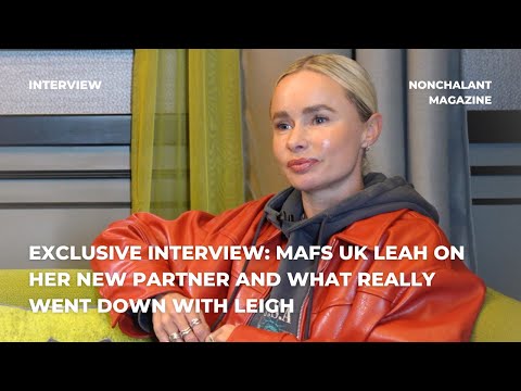 EXCLUSIVE INTERVIEW: MAFS UK Leah on her new partner and what really went down with Leigh
