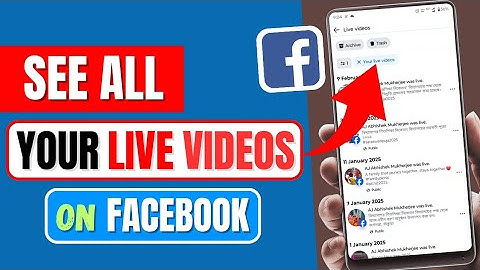 How To See My Old Live Videos On Facebook | Facebook Live Video