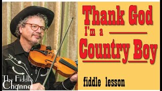 Thank God I'm a Country Boy (fiddle)