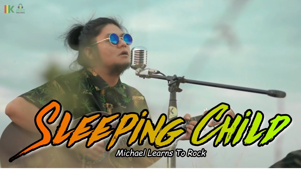 вБ£Sleeping Child - Michael Learns to Rock | Kuerdas Reggae Version