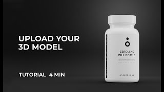 Upload your own 3D Model - zerolens Tutorial