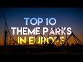 TOP 10 BEST THEME PARKS IN EUROPE