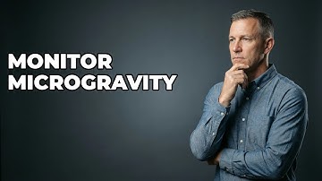 How Is Microgravity Effect Continuously Monitored?