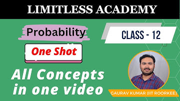 Probability class 12 One Shot I Ch 13 Probability Final One Shot | Class 12 Maths NCERT