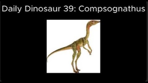 Daily Dinosaur 39: Compsognathus
