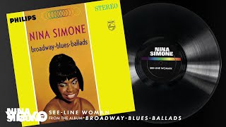 Video thumbnail of "Nina Simone - See-Line Woman (Audio)"