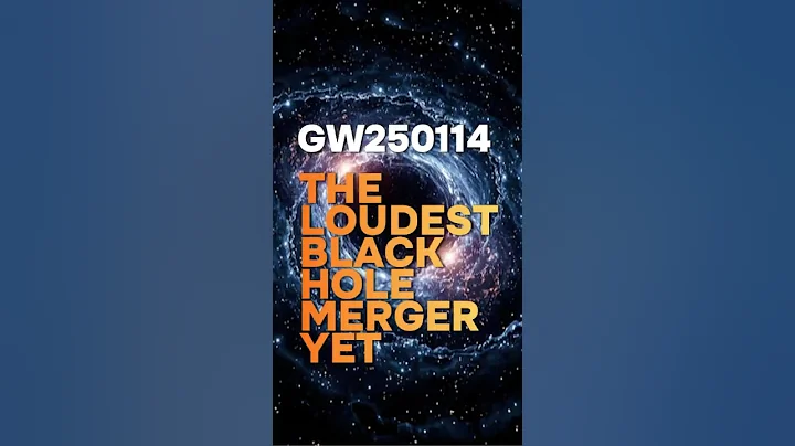 The Loudest Black Hole Merger Ever Detected—GW250114 #BlackHoles #GravitationalWaves #Einstein #ligo