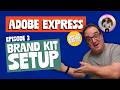 Adobe Express Brand Kit Setup // Tutorial for Beginners