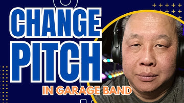 change pitch in garage band