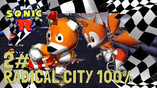 Sonic R - (FULL HD) Part 2 - Radical City 100% All Coins, Chaos Emeralds, & Tail's Doll (1080p)