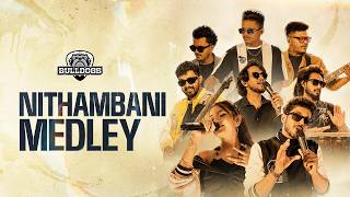 Nithambani Medley | Nithambani | Naari | Jayththu Nonay | BULLDOGS Band
