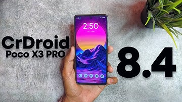Poco X3 Pro BEST GAMING ROM Ft. CrDroid 8.4 Android 12.1 With ANX Camera 🔥