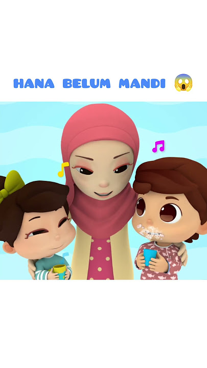 Hana Belum Mandi | Omar & Hana