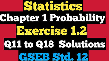 STD -12 Statistics [ Part 2 ]   Exercise 1.2 Solutions Q11 to18 Video 2  ગુજરાત બોર્ડ @StudyPointPro
