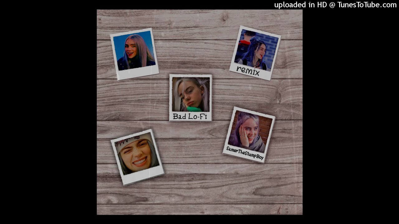 Billie Eilish - Bad Guy (lofi remix)