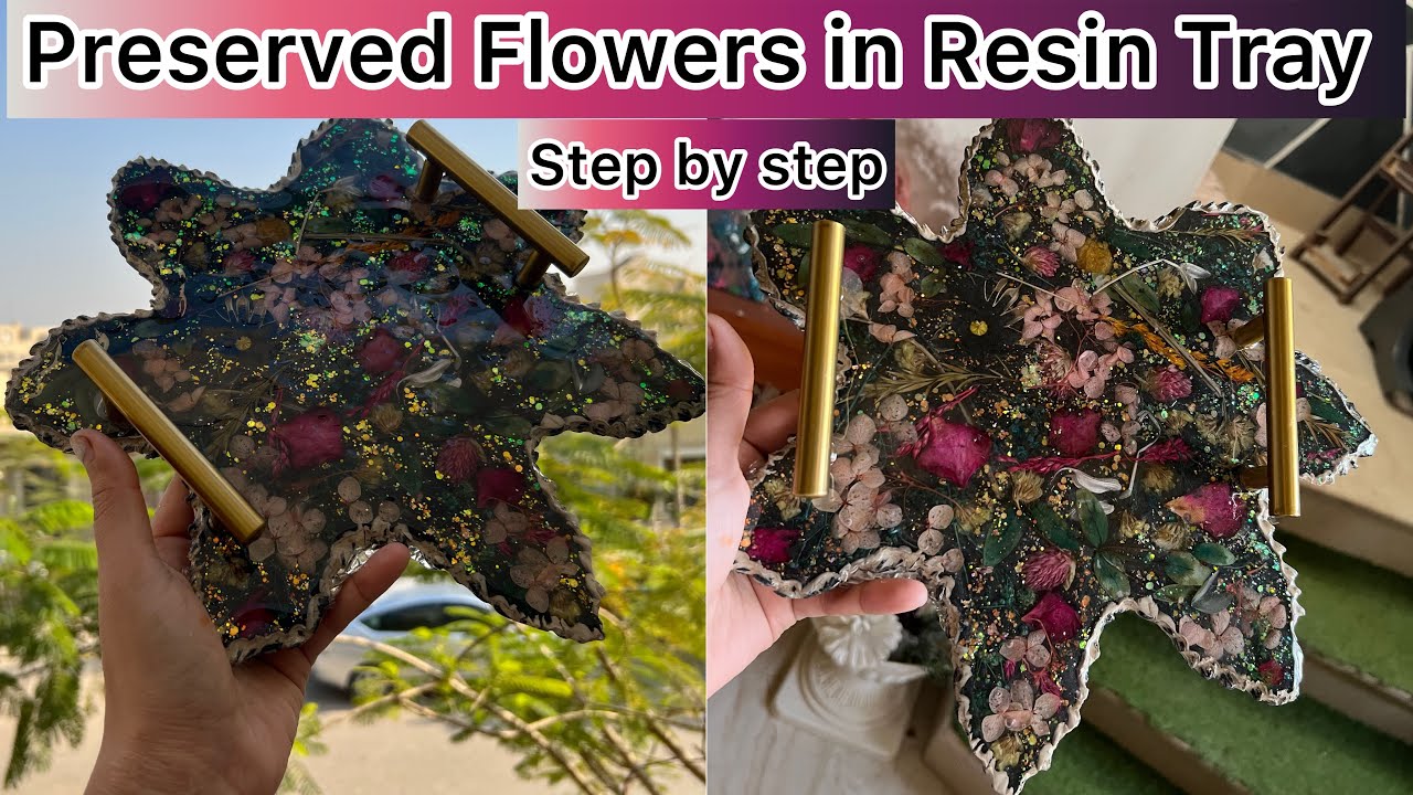 Preserved Flowers in Resin Tray | Make stunning Resin Tray with Real Flowers 💐 