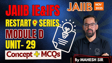 JAIIB NOV 2025 : IE & IFS Module D Unit 29 | Financial Markets Overview Explained + MCQ Practice