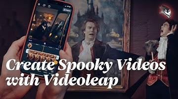 Make Spooky Videos with Videoleap 🎃