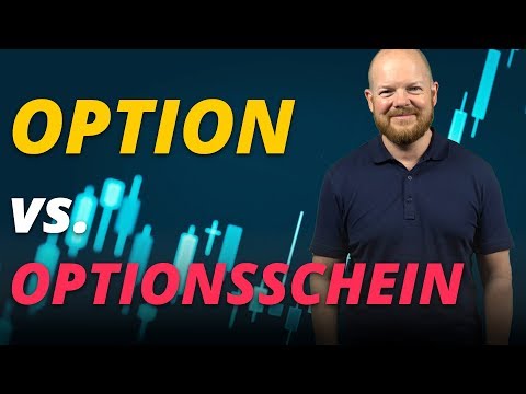 Video: Unterschied Zwischen Option Und Optionsschein An Der Börse