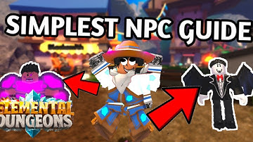 SIMPLEST NPC LOCATION GUIDE IN ELEMENTAL DUNGEON.