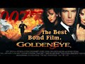 Goldeneye is the best bond film