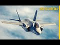 Lockheed Martin F-35 Lightning II / The Newest and Most Massive Fifth-Generation Fighter