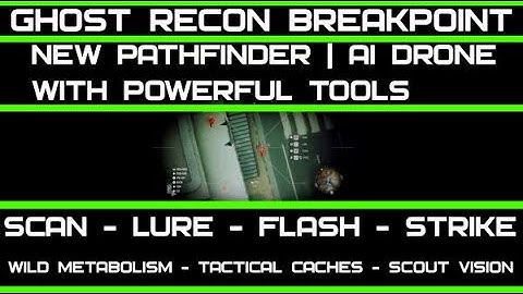 NEW WEAPON PATHFINDER Class Technique AI Drone with Powerful Tools | Ghost Recon Breakpoint