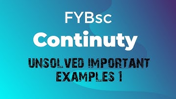 unsolved examples continuity #Fybsc #nirali Publications #new Syllabus 2020