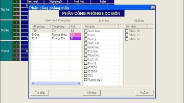 10 bước xếp Thời khóa biểu - Bước 2. Nhập, điều chỉnh dữ liệu gốc thời khóa biểu - P6