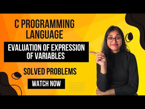 Evaluation of the expression of variable | Learn with Srijeeta Das