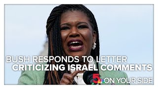 Cori Bush responds to St. Louis Jewish community letter over her Israel comments