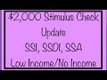 $2,000 Stimulus Check Update Including SSA, SSDI, SSI, Low Income – Tuesday, December 29 Update