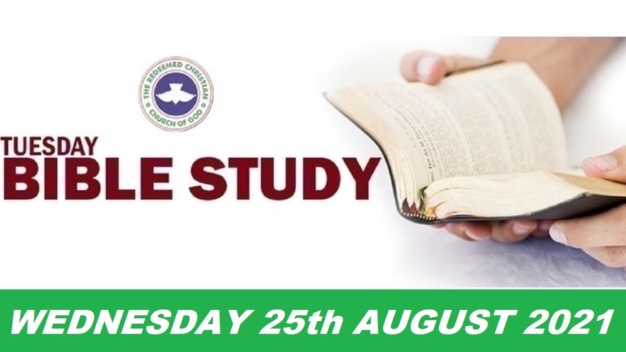 rccg-august-25th-2021-bible-study-youtube