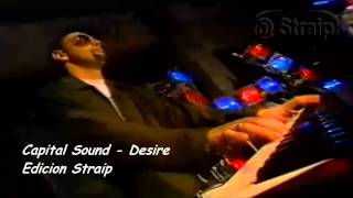 Capital Sound -  Desire (Live (Widescreen - 16:9)