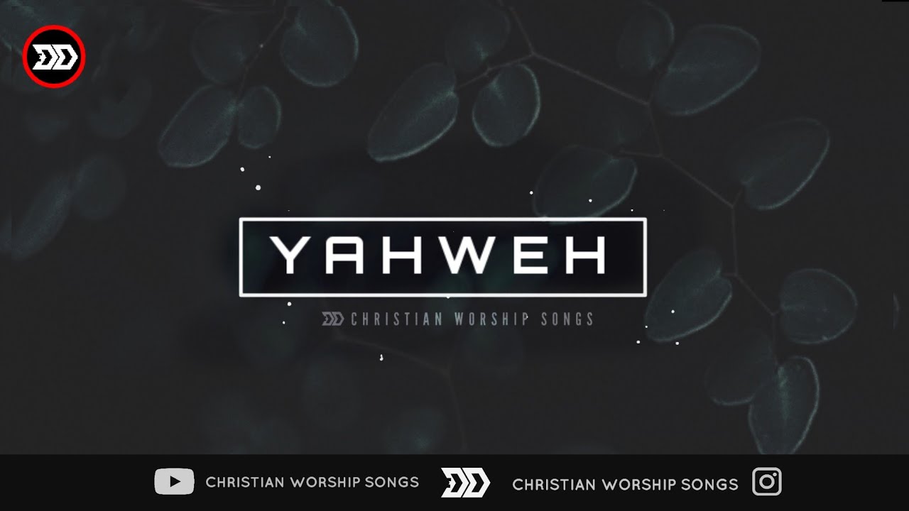 Yahweh  Sayyed Badshah  Lyrics Video  New Hindi Worship Song  Christian Worship Songs