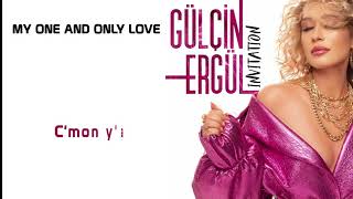 Gülçin Ergül - My One And Only Love (Official Lyric Video) Resimi