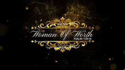 Woman Of Worth Trailer