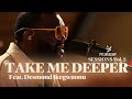 Take me deeper  pfc worship sessions vol 2 live  feat desmond ikegwuonu