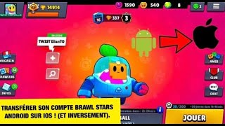 Transferer Son Compte Brawl Stars Android Sur Ios Et Inversement Youtube - recuperer compte brawl star sur un autre appareil android