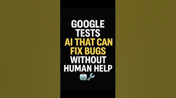 ✅ Google AI Now Fixes Code Bugs ALONE! No Developer Needed? 😳💻 #shorts #ai #developer #code #google