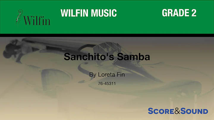 Sanchito's Samba by Loreta Fin - Score & Sound