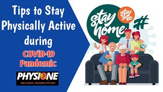 Tips to Stay Physically Active at Home during COVID-19 Pandemic Profile