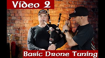 Basic Series - Video 2 - Basic Drone Tuning