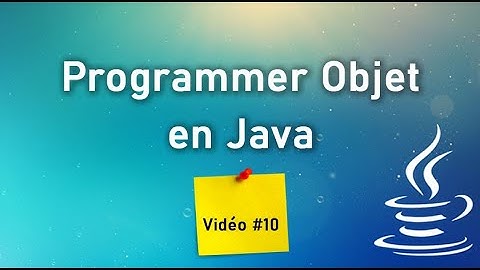 Programmer Objet en Java #10 : Membres statiques d